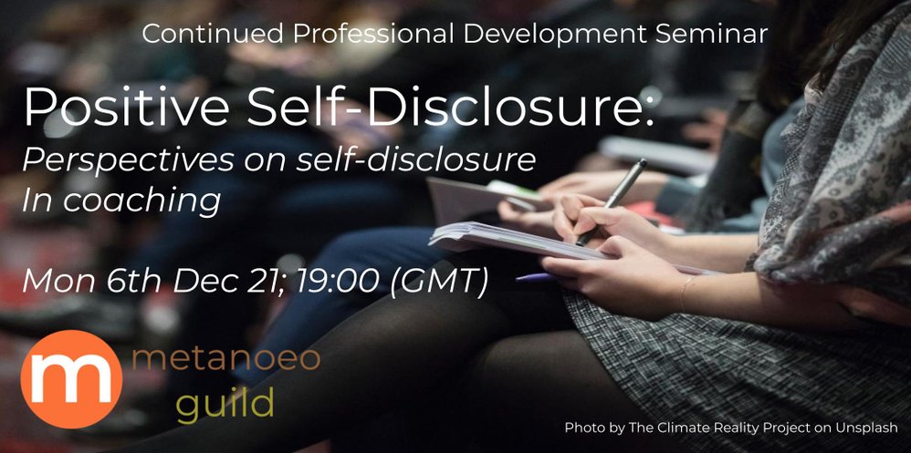 CPD for life coaches - positive self-disclosure