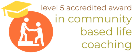 Level 5 Accredited Award in Community Based Life Coaching